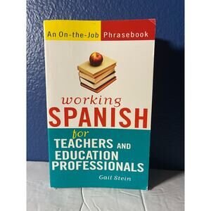 Working Spanish for Teachers and Education Professionals Book